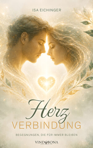 Buch Cover: Herzverbindung – Begegnungen, die für immer bleiben