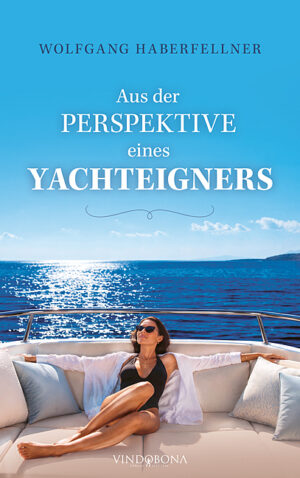 Buch Cover: Aus der Perspektive eines Yachteigners